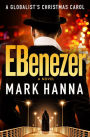 EBenezer: A Globalist's Christmas Carol