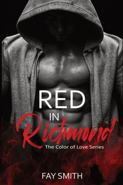 Red Richmond: the Color of Love Series