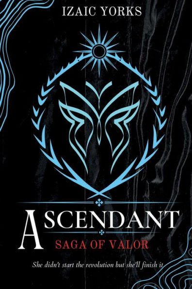 Ascendant: Saga Of Valor