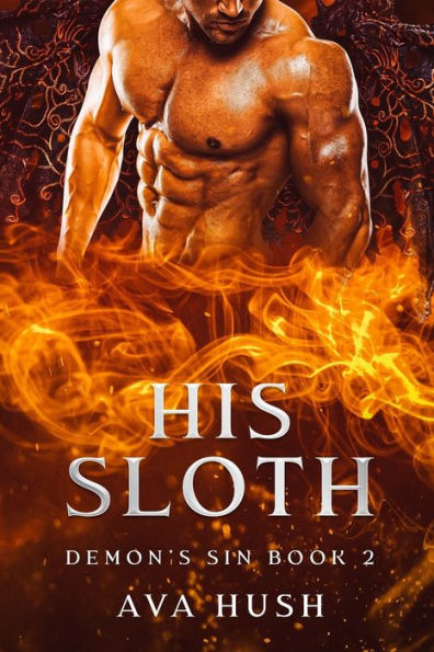 His Sloth: Demon's Sin Book 2