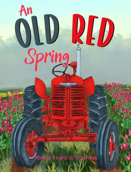 An Old Red Spring: Learning how a tractor runs!