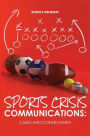 Sports Crisis Communications: Cases and Controversy
