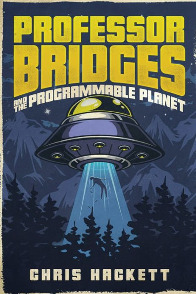 Professor Bridges and the Programmable Planet