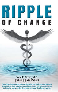 Title: Ripple of Change, Author: M. D. Todd R. Otten