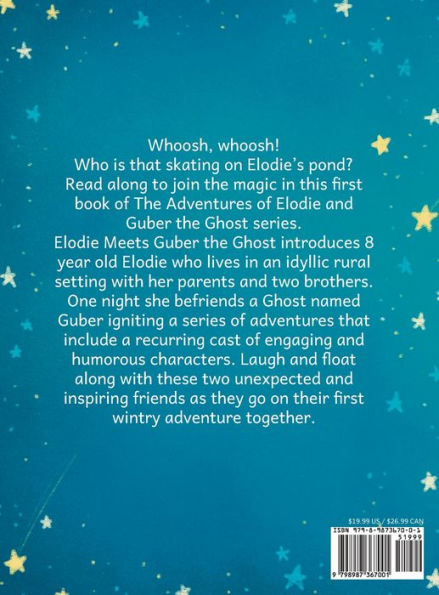 Elodie Meets Guber the Ghost: The Adventures of Elodie and Guber the Ghost