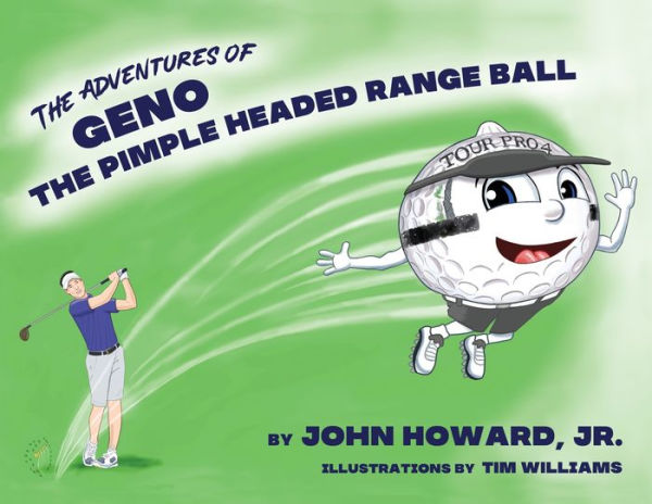 The Adventures of Geno Pimple Headed Range Ball