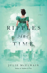 Title: Ripples in Time, Author: Julie McElwain