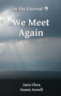 We Meet Again