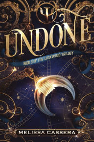 Free online download Undone: Book Three of The Lockwood Trilogy