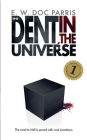 The Dent in the Universe
