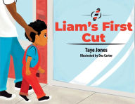 Title: Liam's First Cut, Author: Taye Jones
