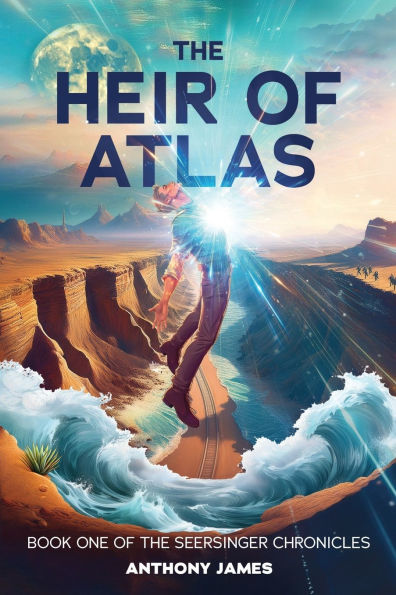 The Heir of Atlas: Book One of the Seersinger Chronicles