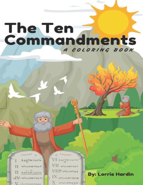 The Ten Commandments: A Coloring Book