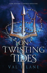 Kindle downloadable books On Twisting Tides by Val E. Lane 9798987424803