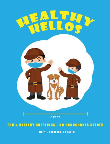 Healthy Hellos: Fun & Healthy Greetings - No Handshakes Needed!