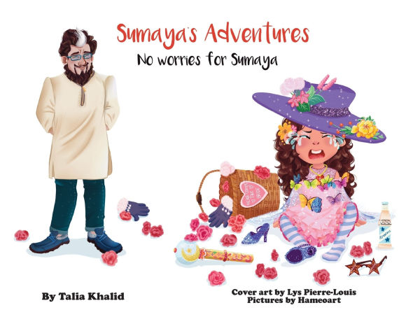 Sumaya's Adventures: No Worries for Sumaya