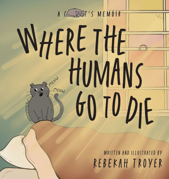 Where the Humans Go to Die: A Cat's Judgmental Observations of Human Behaviors