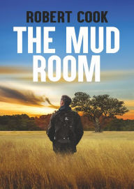 Title: The Mud Room, Author: Robert Cook