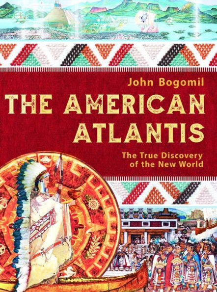 The American Atlantis: The True Discouvery of the New World