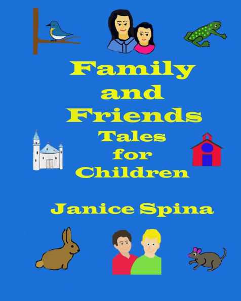 Family and Friends: Tales for Children