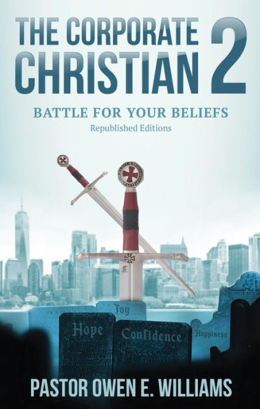 The Corporate Christian 2: Battle For Your Beliefs
