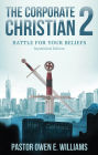 The Corporate Christian 2: Battle For Your Beliefs