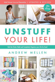 Free best selling books download Unstuff Your Life!: Kick the Clutter Habit and Completely Organize Your Life for Good, Updated & Revised 2nd Edition 9798987477427 English version PDF