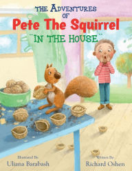 Title: THE ADVENTURES OF PETE THE SQUIRREL 