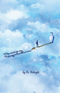 Title: Chasing Superlatives, Author: Midnight