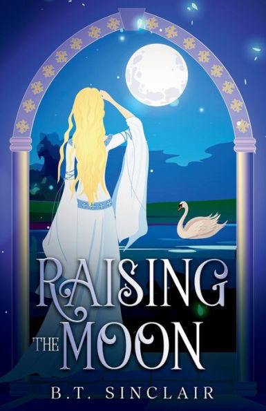 Raising the Moon