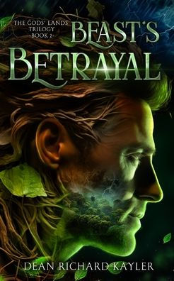 Beast's Betrayal: The Gods' Lands Trilogy, Book 2