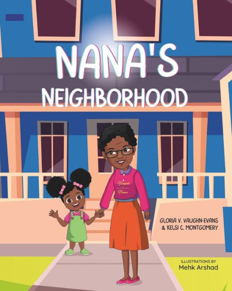 Nana's Neighborhood