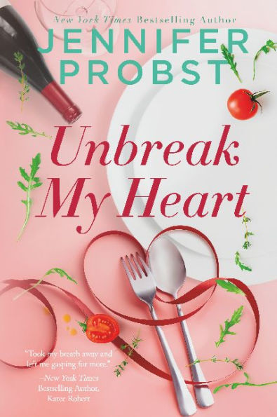 Unbreak my Heart: A Steamy Second Chance Romance
