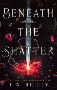 Italian ebooks download Beneath the Shatter by T. A. Reilly 9798987537015 (English literature)