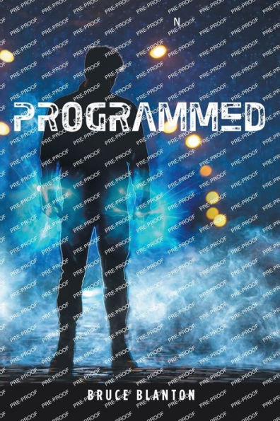 Programmed: Second Edition and the First Book in the Paul Bannachek Trilogy