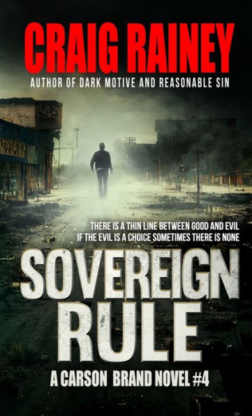 Sovereign Rule: A Carson Brand Novel #4