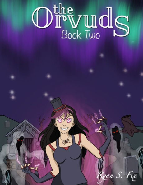 The Orvuds: Book Two