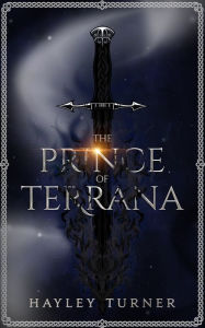 E-books free downloads The Prince of Terrana 9798987552902  in English by Hayley Turner, Hayley Turner