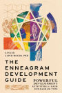 The Enneagram Development Guide