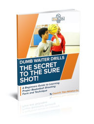 Title: Dumb Waiter Drills: The Secret To The Sure Shot, Author: Coach E D Larkin