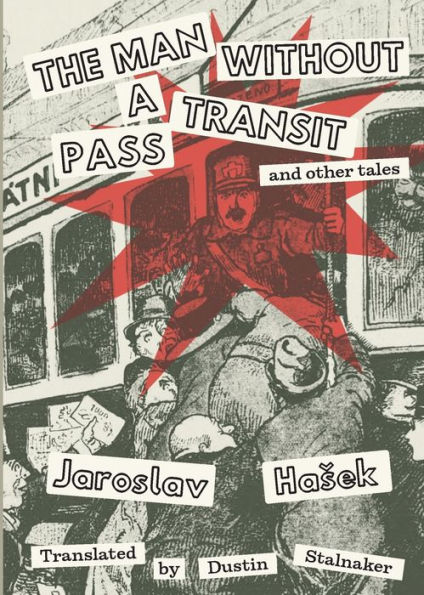 The Man Without a Transit Pass: And Other Tales