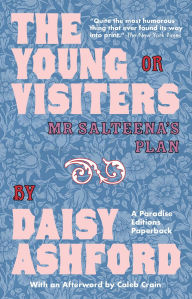 Title: The Young Visiters: Or Mr Salteena's Plan, Author: Daisy Ashford