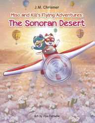 Title: The Sonoran Desert, Author: J.M. Chrismer