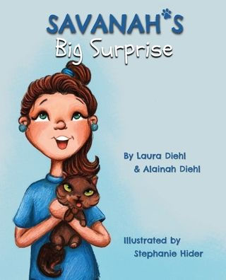 Savanah's Big Surprise