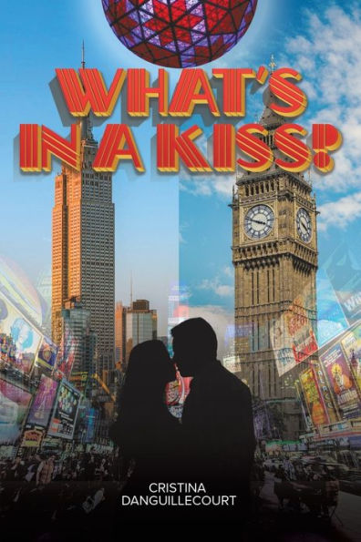What's a Kiss?