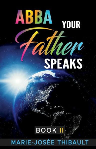 Abba, Your Father, Speaks - Book II