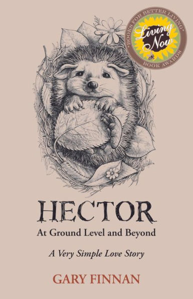 Hector At Ground Level and Beyond: A Very Simple Love Story