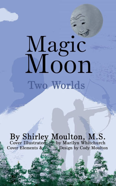 Magic Moon: Two Worlds (Vol. 3)