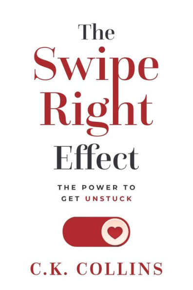 The Swipe Right Effect: Power to Get Unstuck