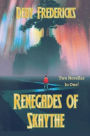 Renegades of Skaythe